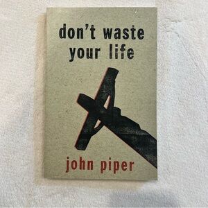 📚BUY 2 GET 1 FREE Don't Waste Your Life by John Piper